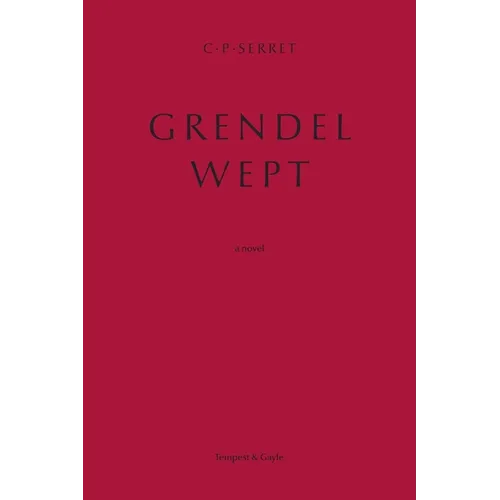 Grendel Wept - Paperback