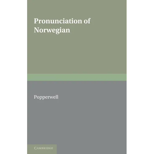 The Pronunciation of Norwegian - Paperback