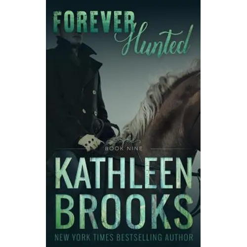 Forever Hunted: Forever Bluegrass #9 - Paperback