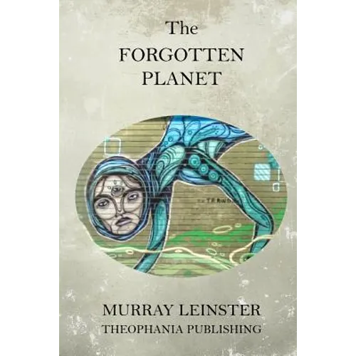 The Forgotten Planet - Paperback