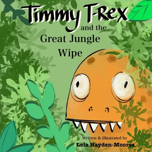 Timmy T-Rex and the Great Jungle Wipe - Paperback