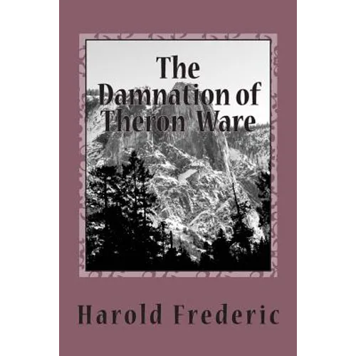 The Damnation of Theron Ware - Paperback
