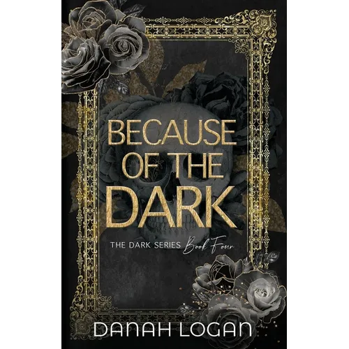 Because of the Dark (Discreet Cover): A Dark Hidden Identity Romantic Suspense Novel - Paperback