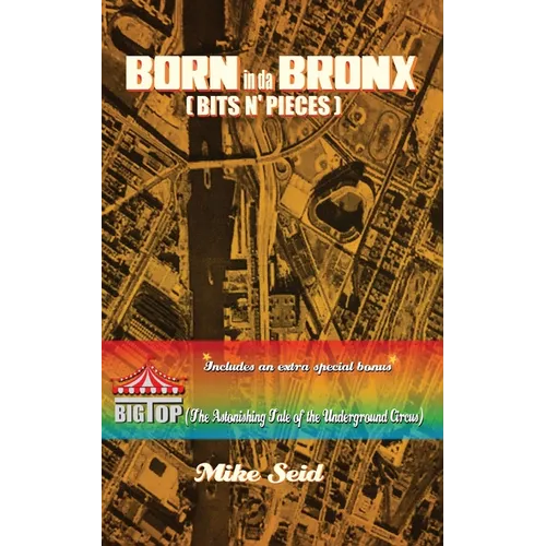 Born in da Bronx (Bits N' Pieces)