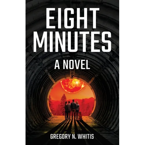 Eight Minutes - Paperback