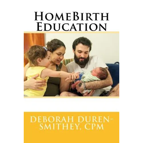 HomeBirth Education - Paperback