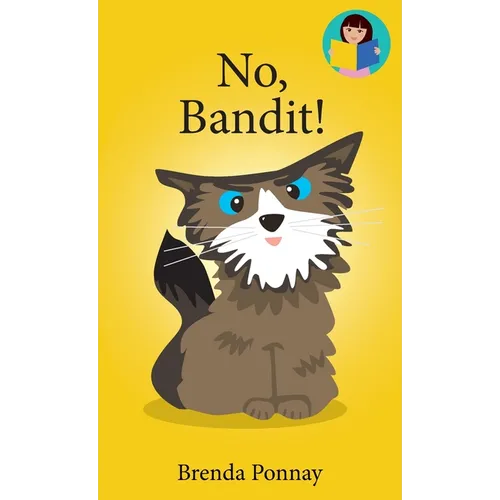 No, Bandit! - Hardcover