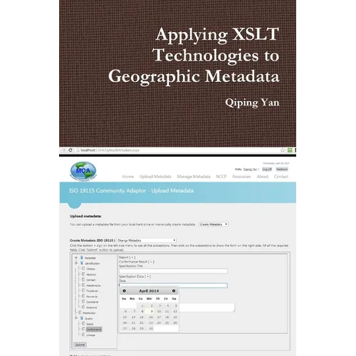 Applying XSLT Technologies to Geographic Metadata - Paperback