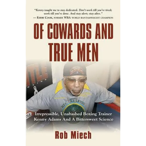 Of Cowards and True Men - Paperback