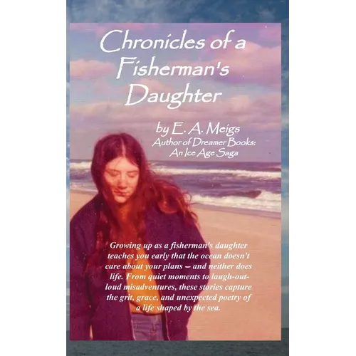 Chronicles of a Fisherman's Daughter - Paperback