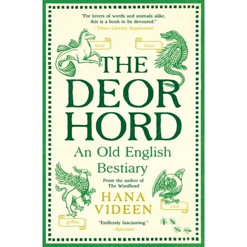 The Deorhord: An Old English Bestiary - Paperback