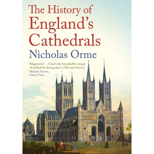 The History of England's Cathedrals - Paperback