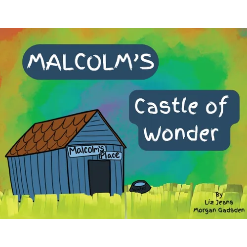 Malcolm's Castle of Wonder - Paperback