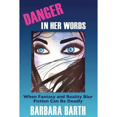 Danger In Her Words - Paperback