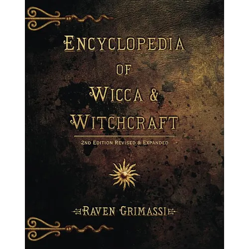 Encyclopedia of Wicca & Witchcraft - Paperback