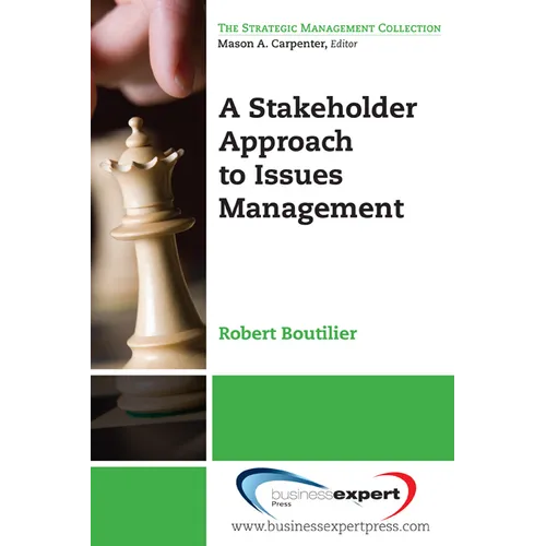 A Stakeholder Approach to Issues Management - Paperback