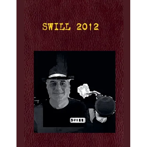 Swill 2012 - Paperback