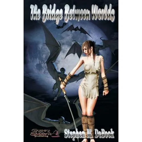 The Bridge Between Worlds - Paperback