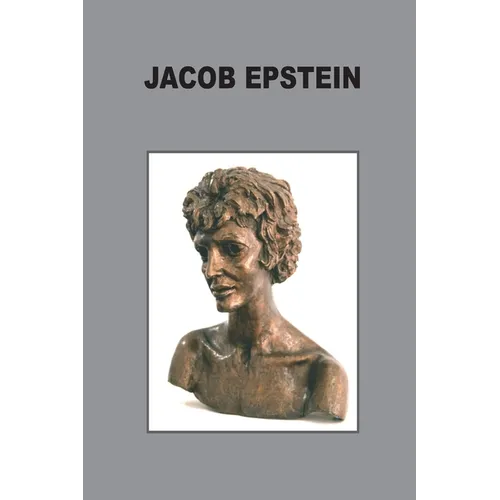 Jacob Epstein - Adventures of the Soul: sculpture and drawings - Paperback