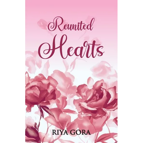 Reunited Hearts - Paperback