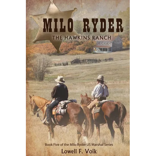 Milo Ryder: The Hawkins Ranch - Paperback