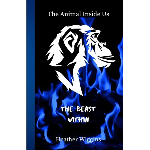 The Beast Within - Paperback