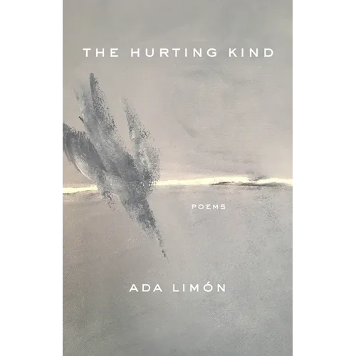 The Hurting Kind: Poems