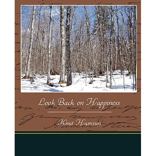 Look Back on Happiness - Paperback