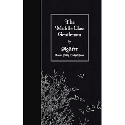 The Middle Class Gentleman - Paperback