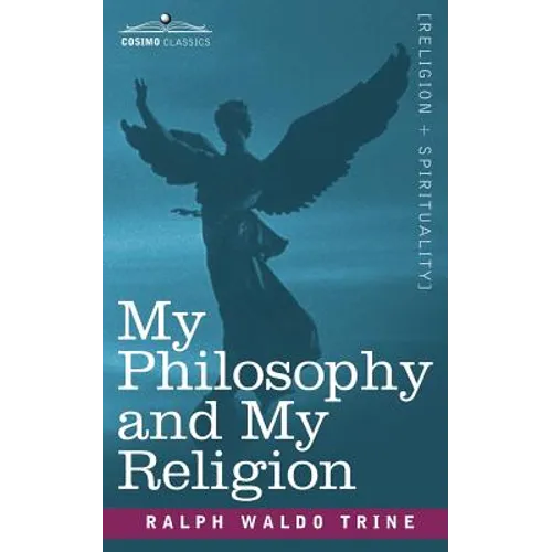 My Philosophy and My Religion - Paperback