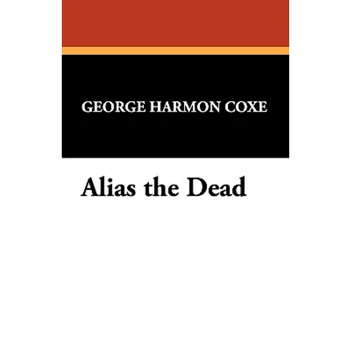 Alias the Dead - Paperback