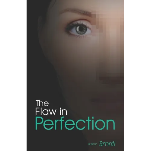 The Flaw In Perfection - Paperback