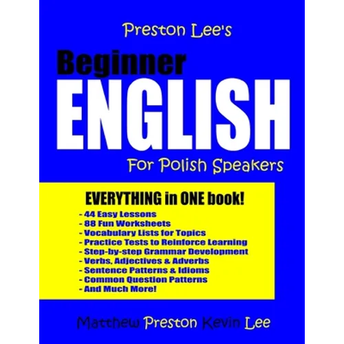 Preston Lee's Beginner English For Polish Speakers - Paperback