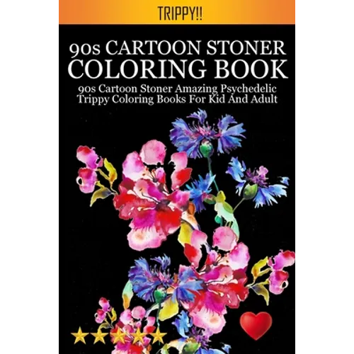 90s Cartoon Stoner Coloring Book - Paperback