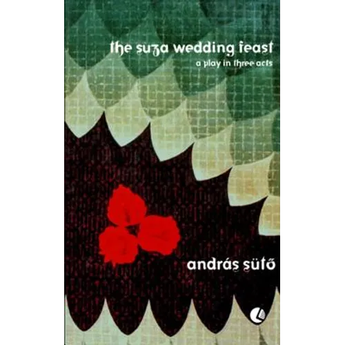 The Suza Wedding: A Play in Three Acts - Paperback