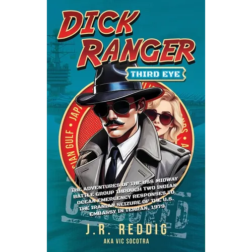 Dick Ranger, Third Eye