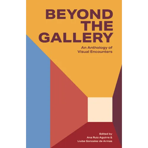 Beyon an Anthology of Visual Encounters: An Anthology of Visual Encounters - Paperback