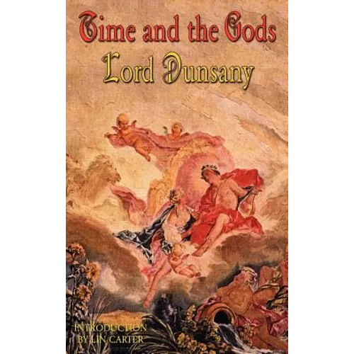 Time and the Gods - Hardcover
