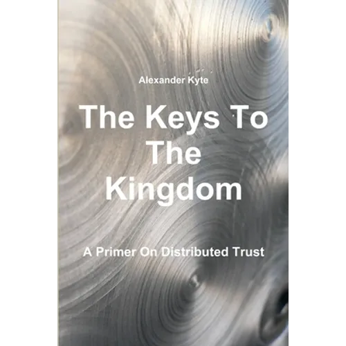 The Keys To The Kingdom - Paperback