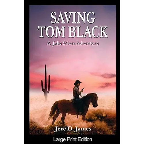 Saving Tom Black - Paperback