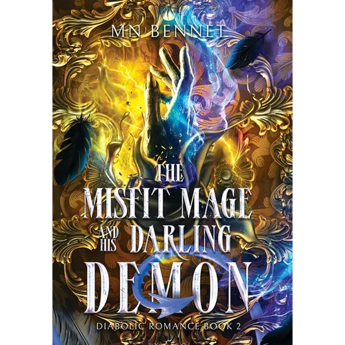 The Misfit Mage and His Darling Demon - Hardcover