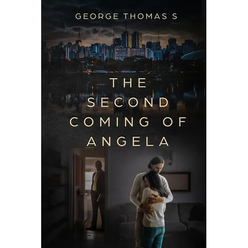 The Second Coming of Angela - Paperback