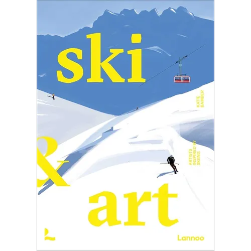 Ski & Art: Artists Inspired by Skiing - Paperback