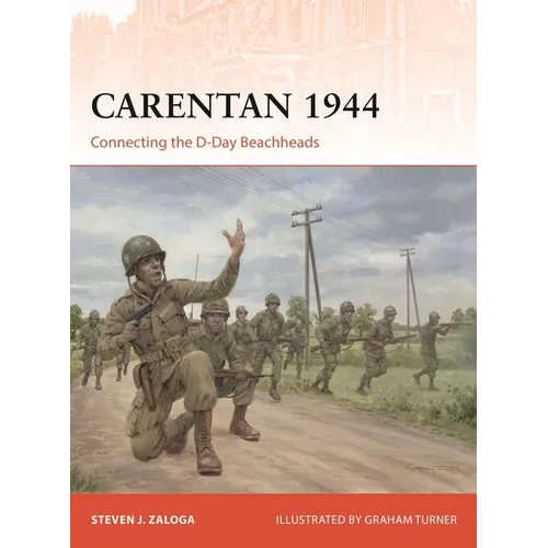 Carentan 1944: Connecting the D-Day Beachheads - Paperback
