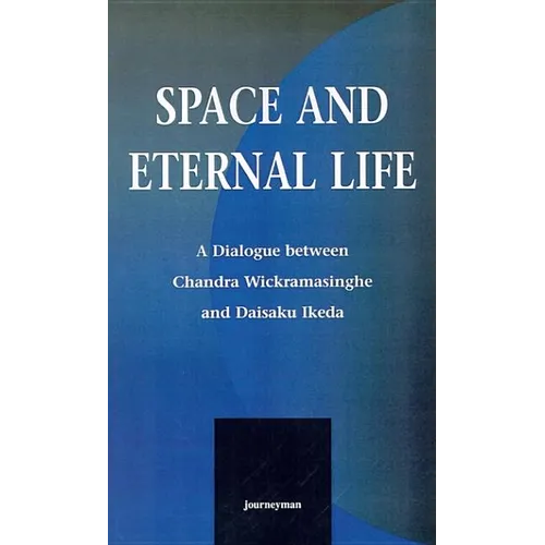 Space and Eternal Life - Paperback