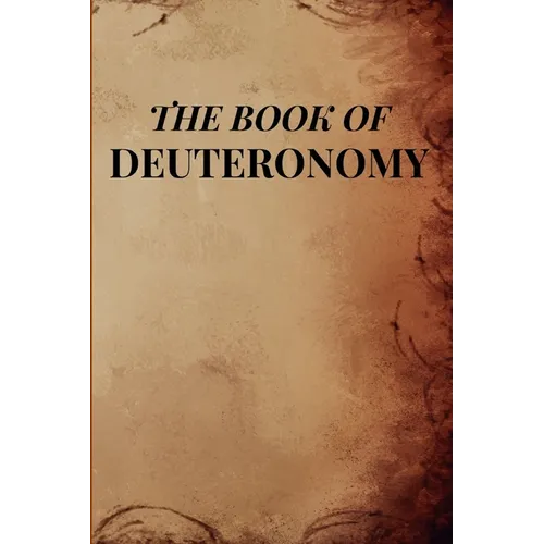 The Book Of Deuteronomy