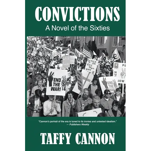Convictions: A Novel of the Sixties - Paperback