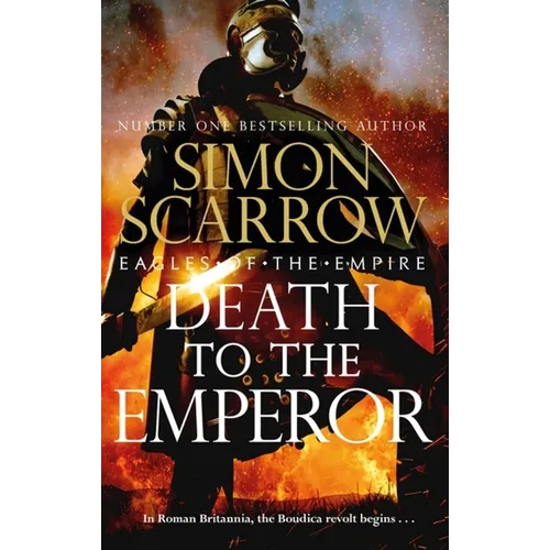 Death to the Emperor: The Thrilling New Eagles of the Empire Novel - Macro and Cato Return! - Paperback