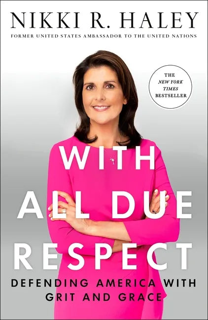 With All Due Respect: Defending America with Grit and Grace - Paperback