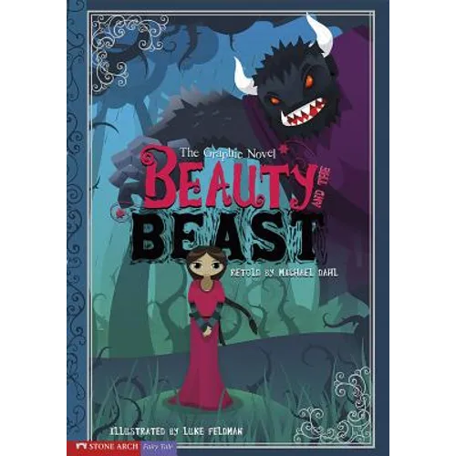 Beauty and the Beast: The Graphic Novel - Paperback